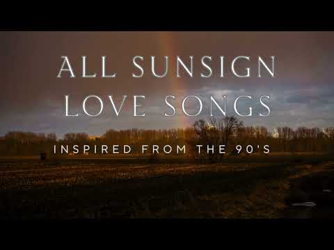 Zodiac Love Songs 90s Inspired Album All Sunsign 1 Hour Love Songs