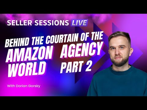 Behind the Curtain of the Amazon Agency World I Part 2