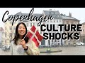 Copenhagen Culture Shocks!