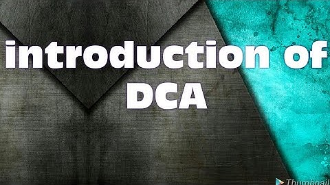 Introduction of DCA by || R one j