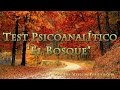 Test Psicoanalítico "El Bosque"