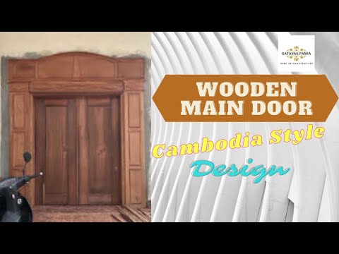 Front Double Door For Flat Natural Wood Thnong Part 1 ទ្វារធំឈើធ្នង់