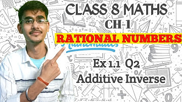 Q2 - Ex 1.1 - RATIONAL NUMBERS - NCERT- Maths Class 8th - Chapter 1  | @classzone