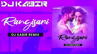 RANGISARI REMIX DJ KABIR | JugJugg Jeeyo | Varun D, Kiara A, Anil K, Neetu K | Kanishk & Kavita |