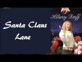 Hilary Duff - Sleigh Ride + Lyrics