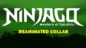 Nninjago Reanimated Collab Announcement (OPEN)
