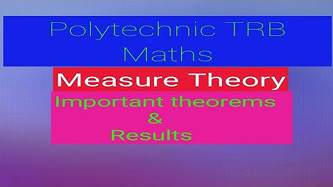 Polytechnic TRB maths / Measure theory