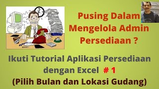 Part. 1 - Membuat Aplikasi Persediaan dengan Mudah