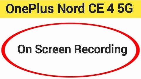 OnePlus Nord CE 4 5G me screen recording kaise karen, how to on screen recording