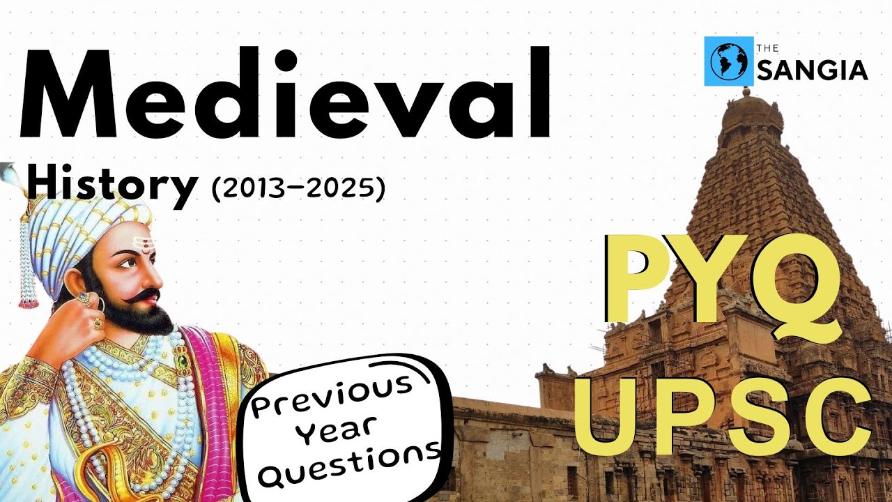 MEDIEVAL HISTORY Last 12 Years PYQs - UPSC Prelims | UPSC 12 Year ...