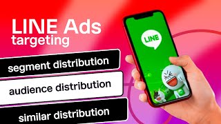 How to target a perfect audience on LINE Ads | Targeting Options
