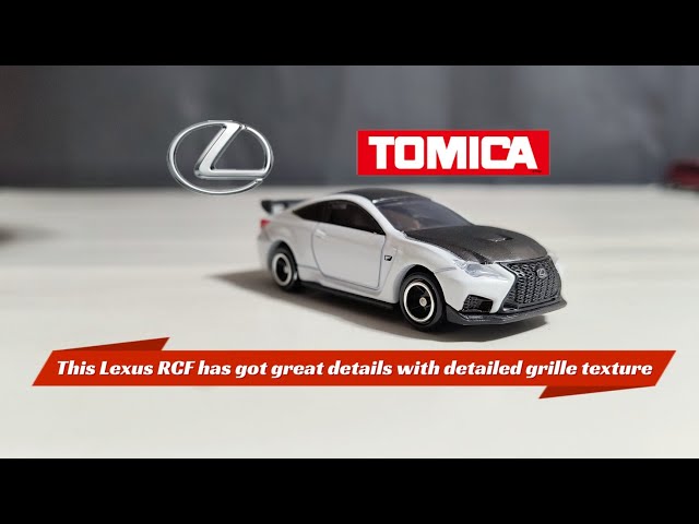 UNBOXING TOMICA LEXUS RC F - Got some great details - YouTube