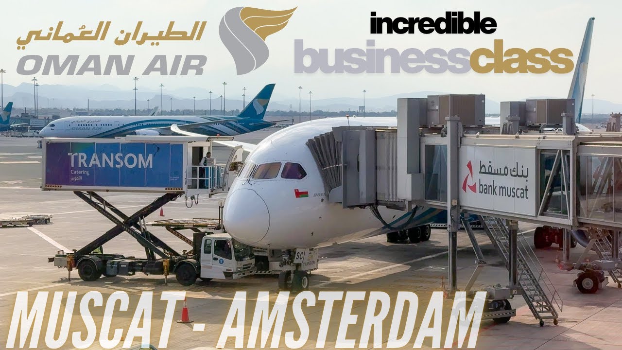 SPECTACULAR Oman Air Boeing 787-9 Business Class Flight | Muscat to Amsterdam | Trip Report