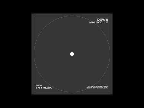 Ozwe - Nini Module [R036]
