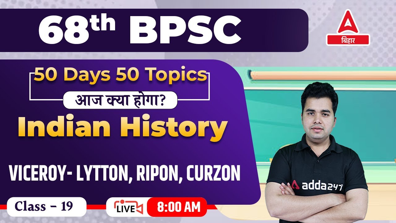 Viceroy- Lytton, Ripon, Curzon | History For 68th BPSC Preparation ...