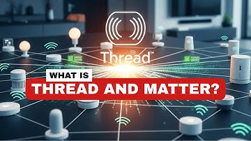 Thread and Matter Explained: The Future of Smart Home Technology 🔥 | Secure IoT Connectivity