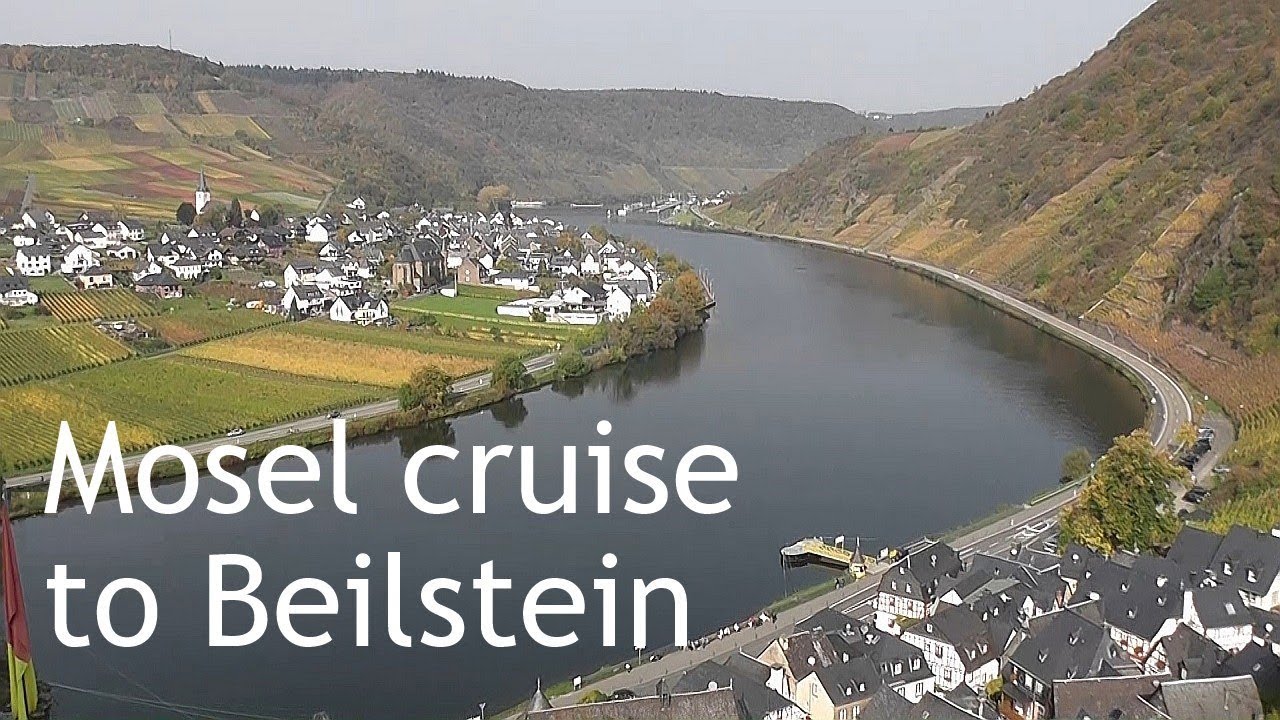 Germany Mosel River Cruise To Beilstein Village From Cochem Youtube