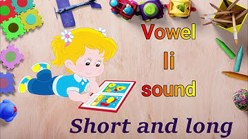 Short and long Ii vowel sound