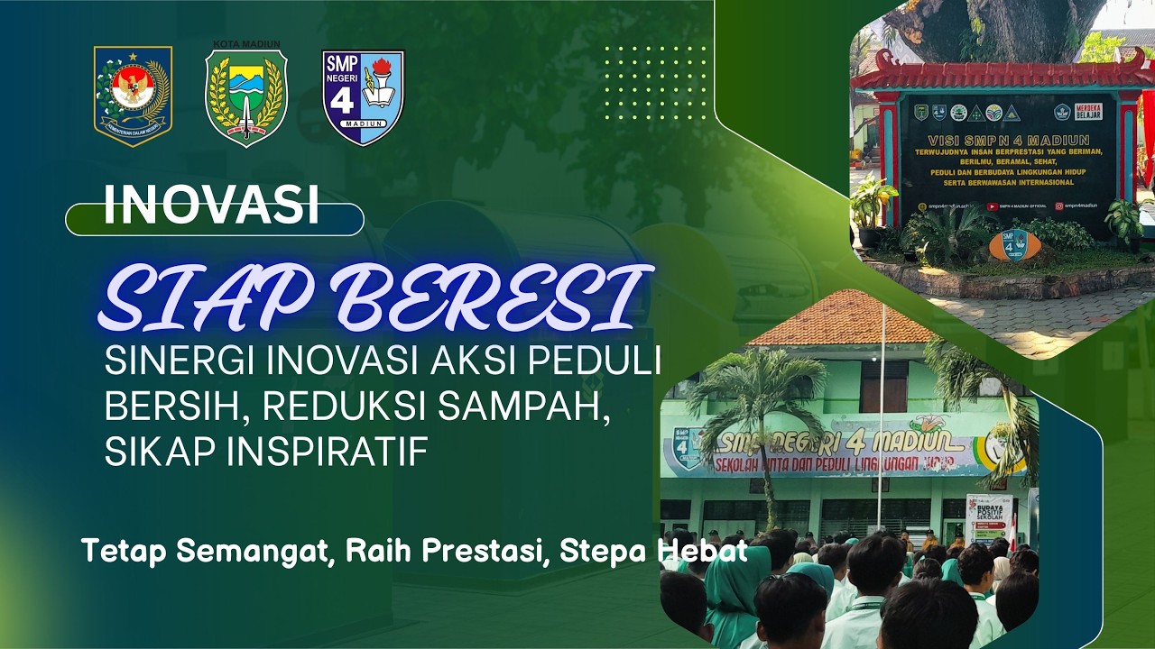 SIAP BERESI || INOVASI || SMPN 4 MADIUN