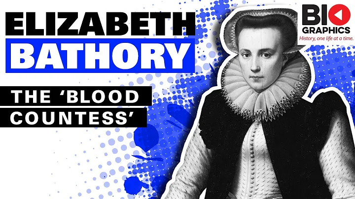 Elizabeth Bathory  The Blood Countess