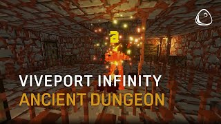 VIVEPORT Infinity - Ancient Dungeon has arrived on VIVEPORT screenshot 5
