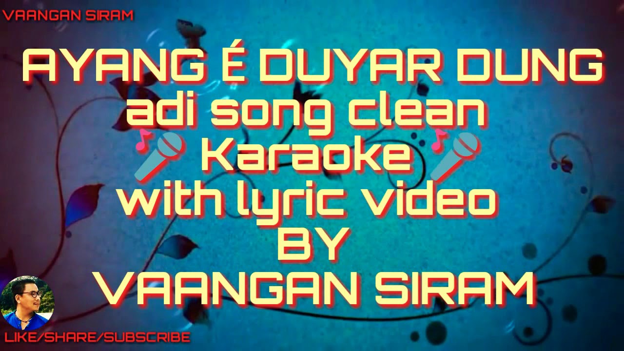 Ayange duyar dung clean karaoke with lyric video