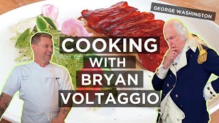 George Washington Cooking with BRYAN VOLTAGGIO
