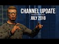 Video Schedule and Growing Slower – Channel Update [July 2018]