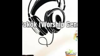 Yesus Pokok (Worship Generation album Pesta Remaja)