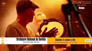 L'Orchestre National de Barbès à Vaulx-en-Velin