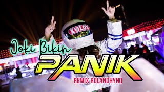 JOKI BIKIN PANIK LAGU REMIX PARTY MAUMERE TERBARU BY ROLANDINHO 2022