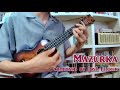 Mazurka composed by José Ferrer | Solo Ukulele | MAHALO MJ1 CSVT 3TS |  リハビリ中❕　※TAB