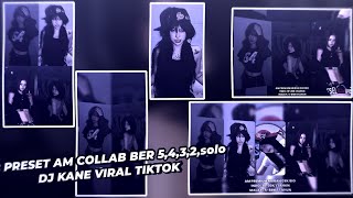 5 Preset Am Collab U0026 Solo  Dj Legendaris X Suave By Zen Remix