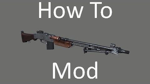 How to mod M1918 Bar | How To Mod | Heroes & Generals