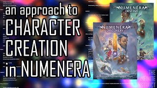 Character Creation in Numenera (with a Narrative Focus) | THE INFINITE CONSTRUCT