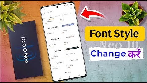 iQOO Neo 10 Font Style Change, iqoo neo 10 Font Style Kaise Change Kare