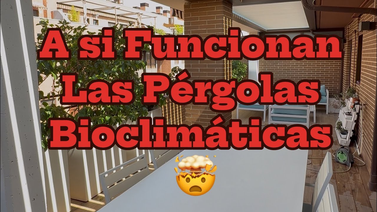 A si funcionan las pérgolas bioclimáticas