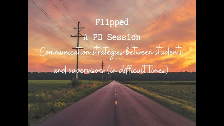 Flipped - Communication strategies between students and supervisors in difficult times