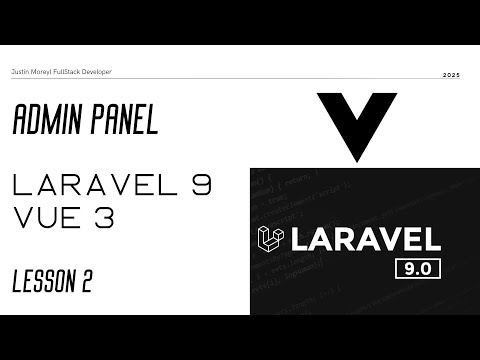 Admin Panel Laravel 9 + Vue.js 3 Урок 2 - Vuex Sanctum Login Registration Logout