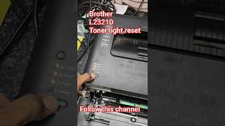 brother HL- L2321D TONER LED RESET TONER RESET BROTHER PRINTER