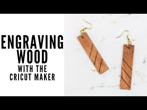 How To Engrave Wood With The Cricut Maker - Youtube