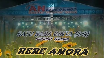 Satu rasa cinta lirik Rere Amora lagu viral tiktok