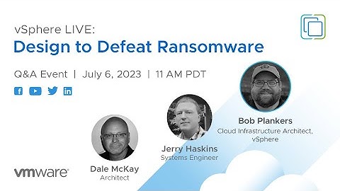 vSphere LIVE: Design to Defeat Ransomware