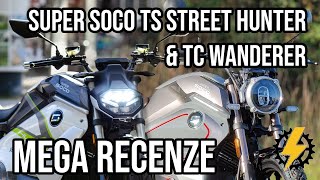 Super Soco TS Street Hunter & TC Wanderer - MEGA RECENZE