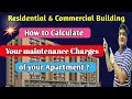 How to calculate your maintenance charges of your appartment?