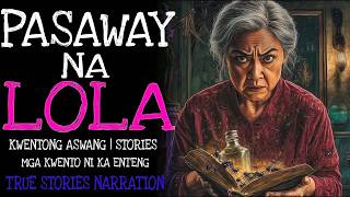 PASAWAY NA LOLA
