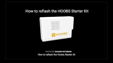 How To Reflash The Hoobs Starter Kit
