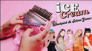 Blackpink Ice Cream With Selena Gomez Kalimba Cover With Tabs