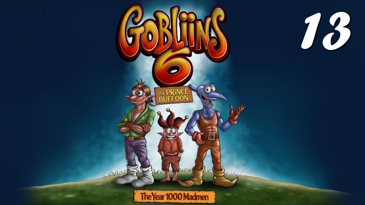 Gobliins 6 - Longplay / Walkthrough - Level 13 - Lake Emeraudemer