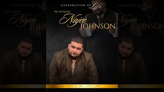 Celebration of Life: Pastor Najee Johnson